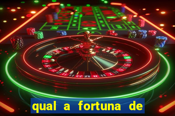 qual a fortuna de beto barbosa